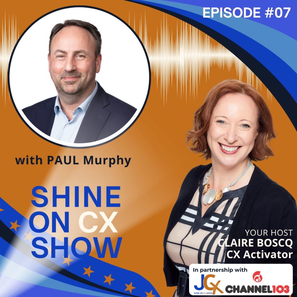 Shine-on-CX-Podcast-paul-murphy